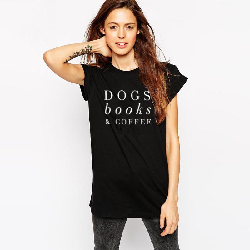 Clothing O-Neck Stylish TeeDogs Books & Coffee T-Shirt Tumblr Letter Dog Harajuku Coffee Lovers Camisetas Tops - Trend Catalog