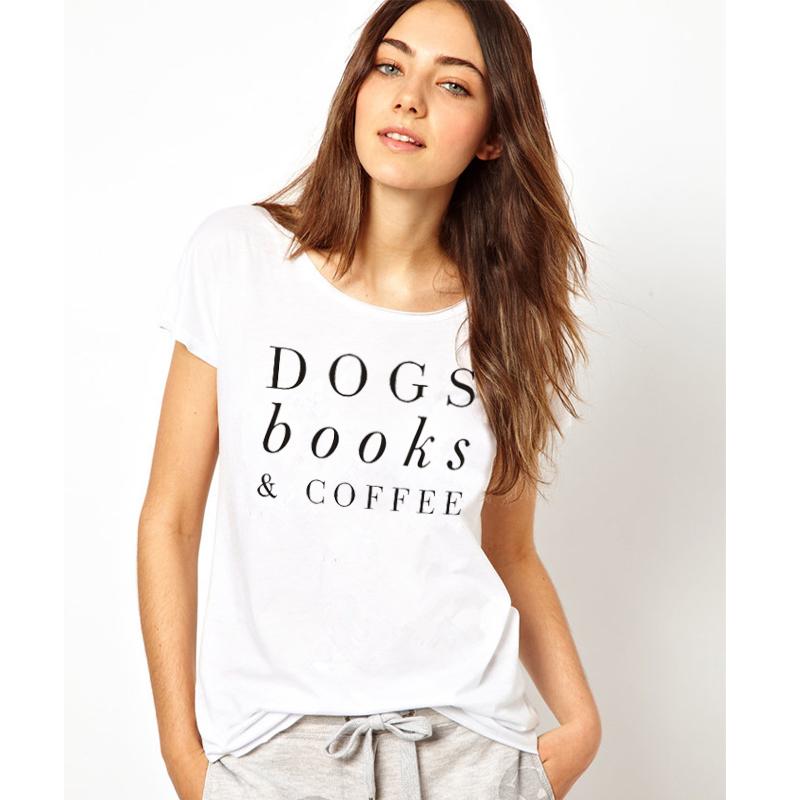 Clothing O-Neck Stylish TeeDogs Books & Coffee T-Shirt Tumblr Letter Dog Harajuku Coffee Lovers Camisetas Tops - Trend Catalog