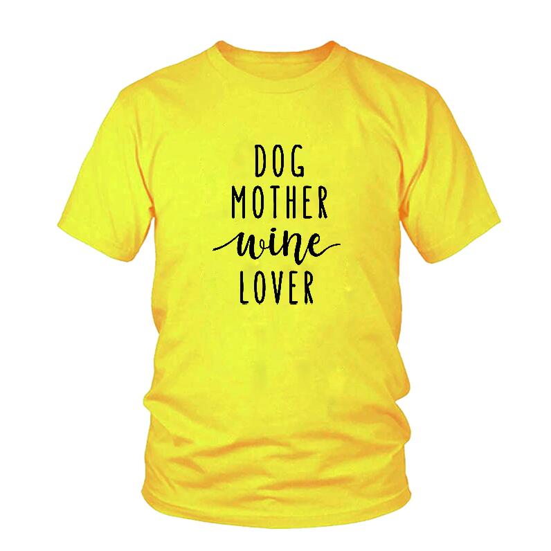 Dog Mother Wine Lover T-Shirt Dog Mom Shirt Girl Dog Love Tee Dog and Wine Lover Casual TOP Style Outfits Clothing - Trend Catalog - 