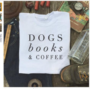 Clothing O-Neck Stylish TeeDogs Books & Coffee T-Shirt Tumblr Letter Dog Harajuku Coffee Lovers Camisetas Tops - Trend Catalog